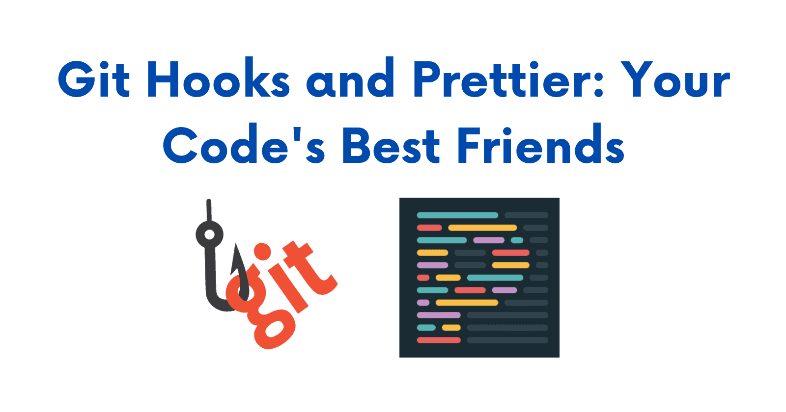 Git Hooks and Prettier: Your Code’s Best Friends